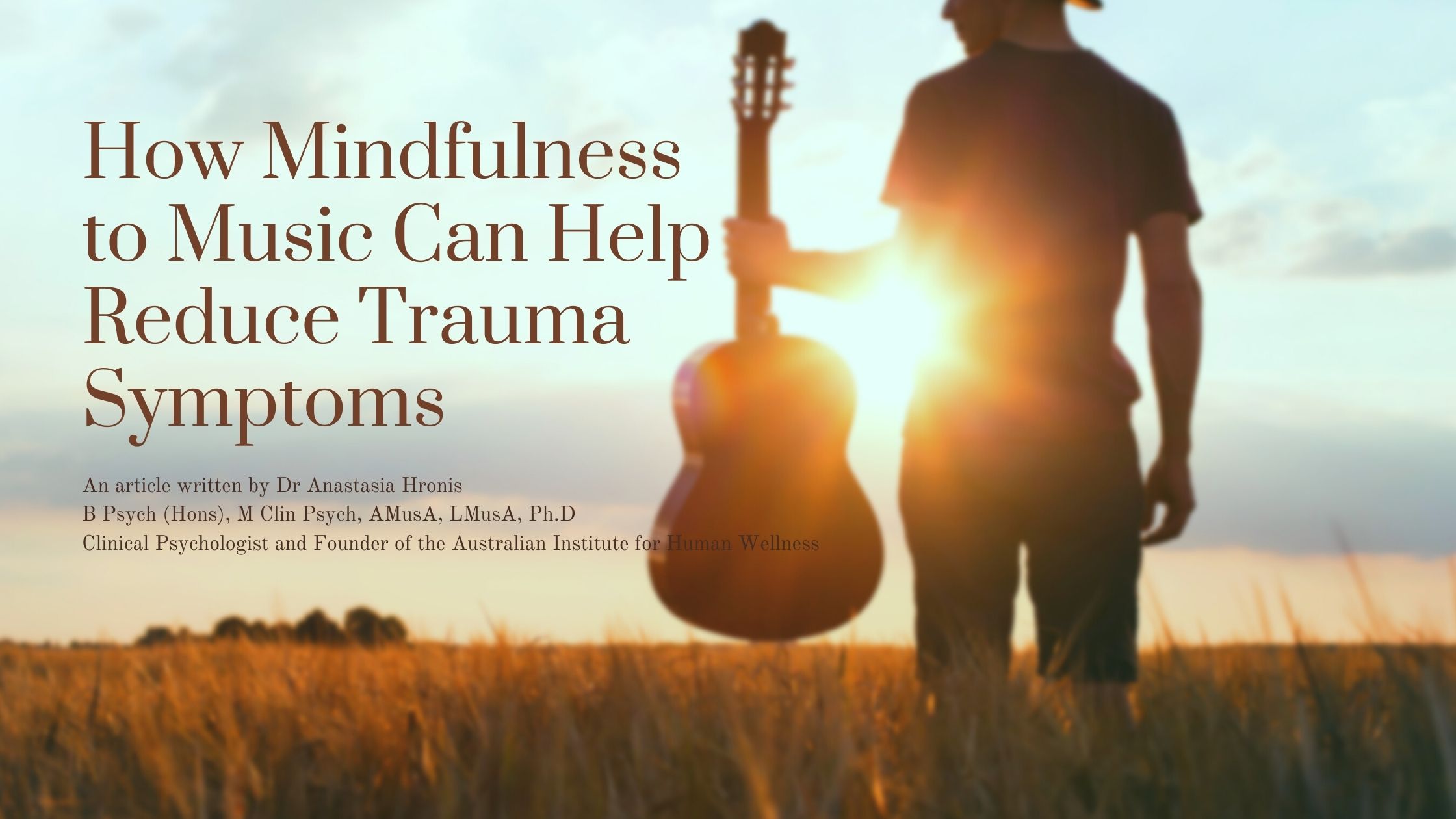 How Mindfulness to Music Can Help Reduce Trauma Symptoms